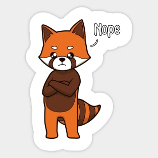 Red Panda nay-sayer - Nope Sticker